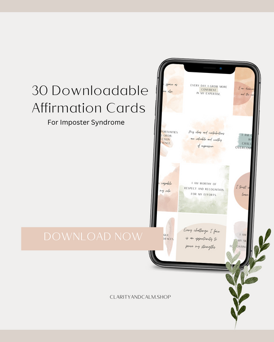 Imposter Syndrome - 30 Downloadable Affirmation Cards
